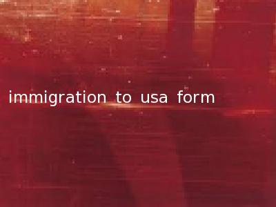 immigration to usa form