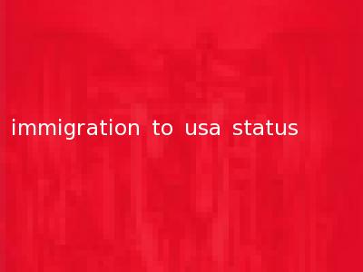 immigration to usa status