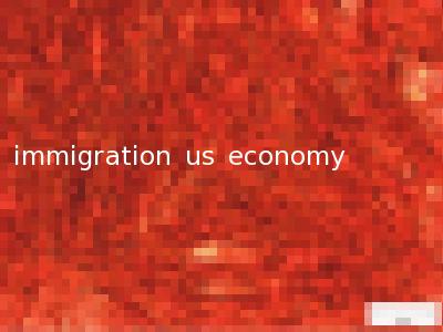 immigration us economy