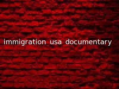 immigration usa documentary