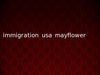 immigration usa mayflower