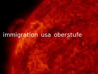 immigration usa oberstufe