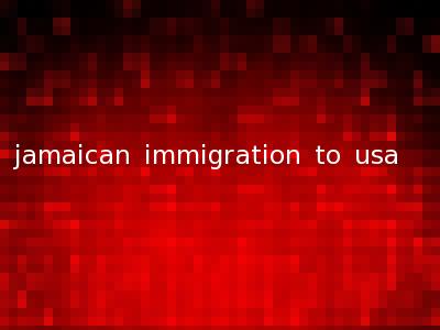 jamaican immigration to usa