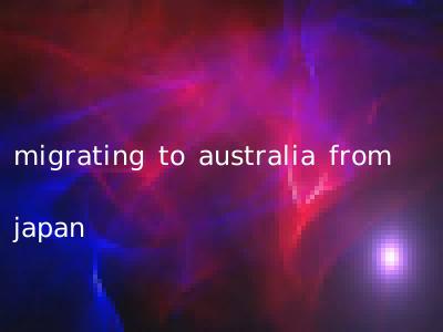 migrating to australia from japan