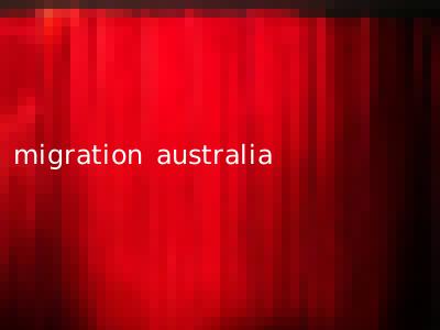 migration australia