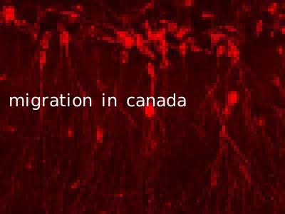 migration in canada