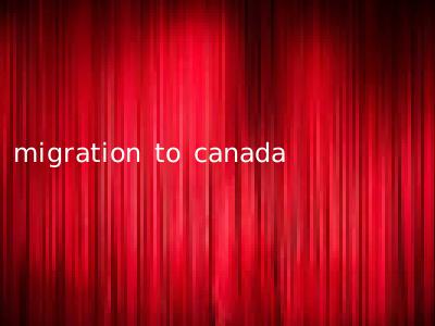 migration to canada