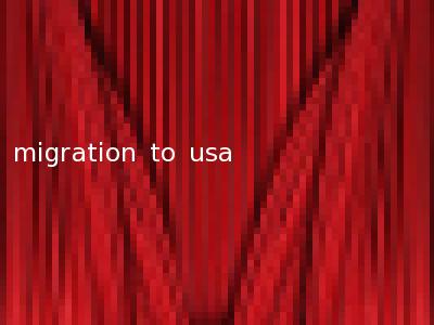 migration to usa