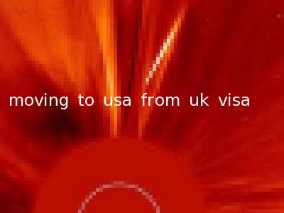 moving to usa from uk visa