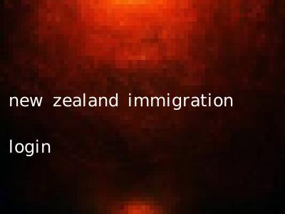 new zealand immigration login