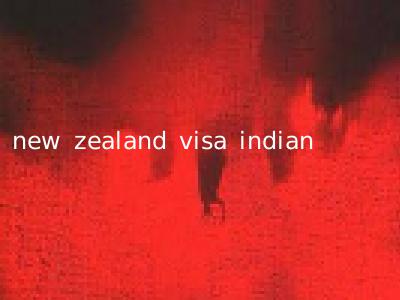 new zealand visa indian