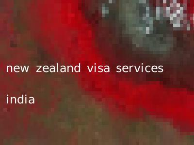 new zealand visa services india