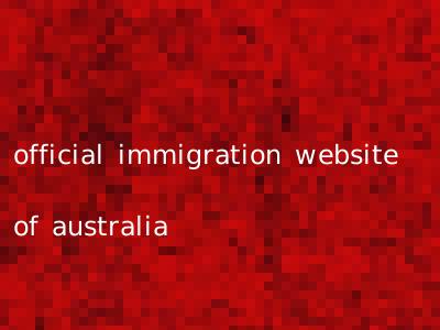 official immigration website of australia