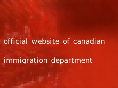 official website of canadian immigration department