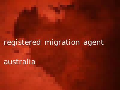 registered migration agent australia