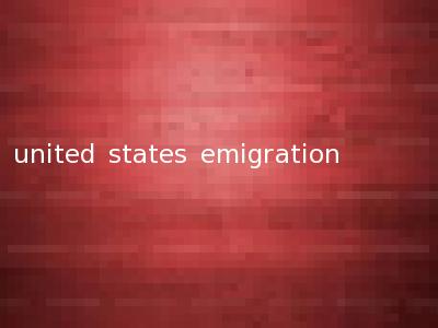 united states emigration