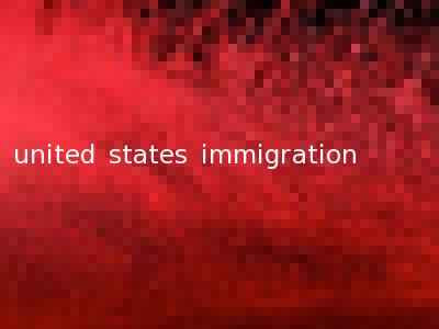united states immigration