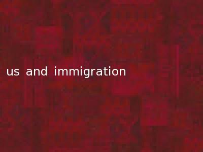 us and immigration