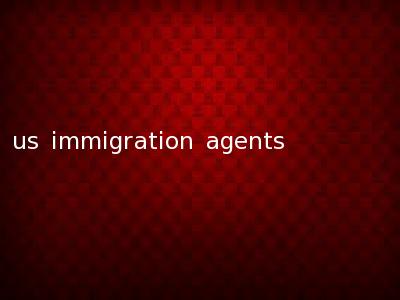 us immigration agents