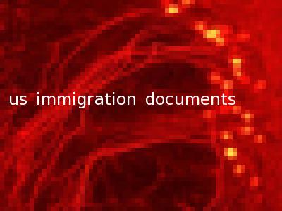 us immigration documents