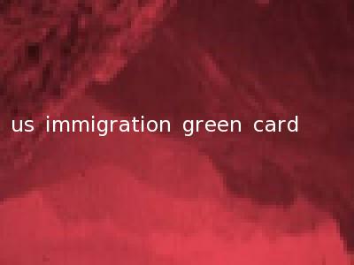 us immigration green card