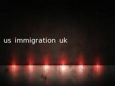 us immigration uk