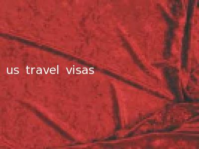 us travel visas