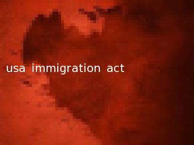 usa immigration act