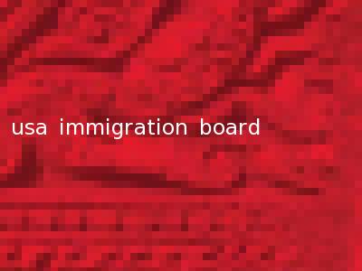 usa immigration board