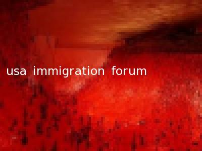 usa immigration forum