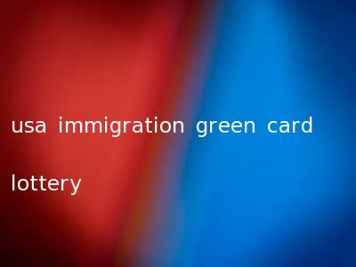 usa immigration green card lottery