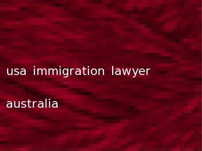 usa immigration lawyer australia