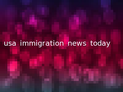 usa immigration news today