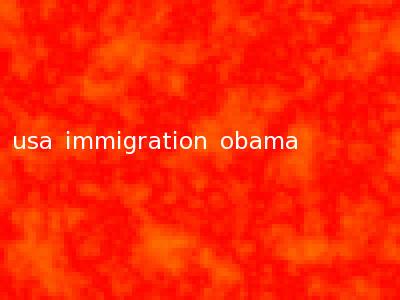 usa immigration obama