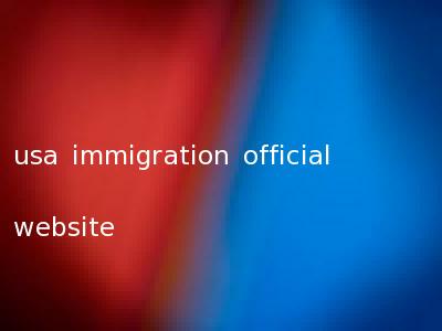 usa immigration official website