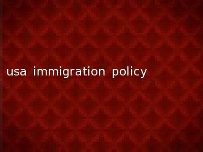 usa immigration policy