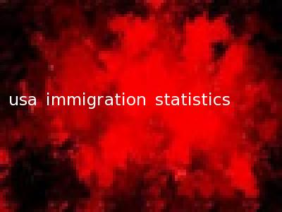 usa immigration statistics