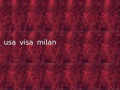 usa visa milan
