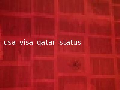 usa visa qatar status