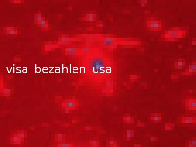 visa bezahlen usa