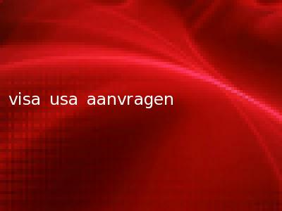 visa usa aanvragen
