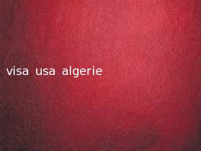 visa usa algerie
