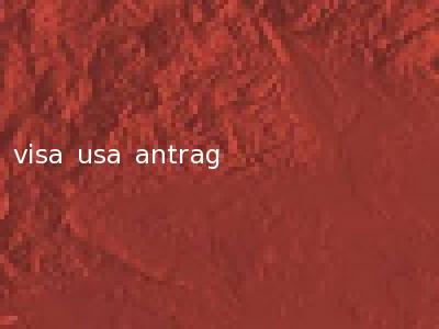 visa usa antrag