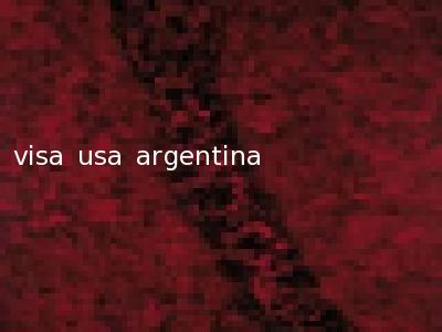 visa usa argentina