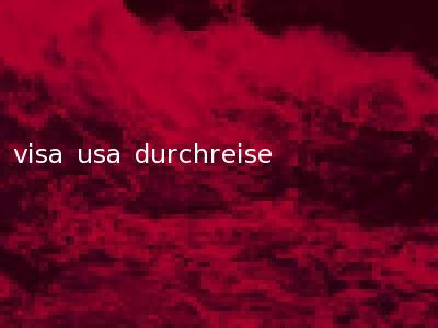 visa usa durchreise