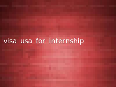 visa usa for internship
