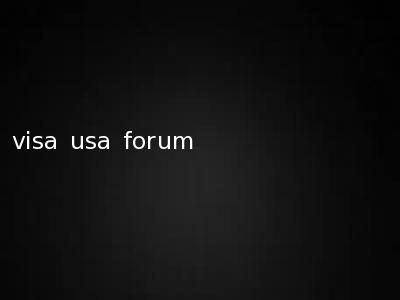 visa usa forum