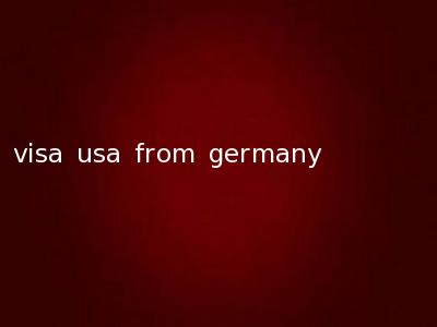visa usa from germany