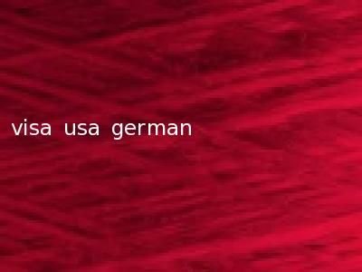 visa usa german