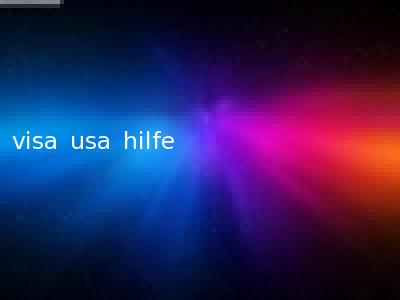 visa usa hilfe